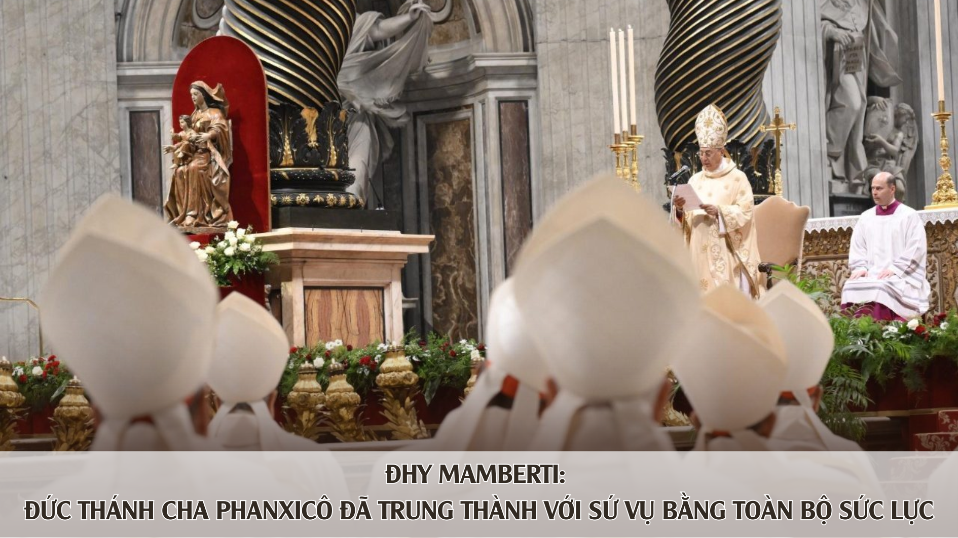 ĐHY Mamberti: Đức Thánh Cha Phanxicô đã trung thành với sứ vụ bằng toàn bộ sức lực